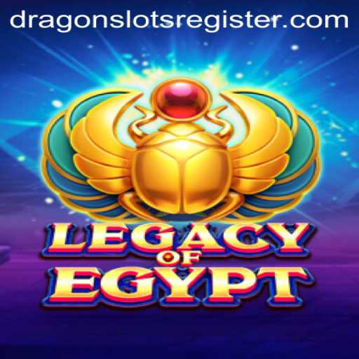 Exploring the Intriguing World of LegacyOfEgypt: An Insight into Dragon Slots