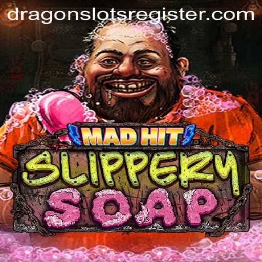 MadHitSlipperySoap: Dive into the Exciting World of Dragon Slots