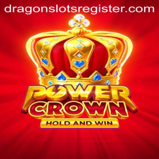Discover the Thrill of PowerCrown: Dragon Slots Unveiled